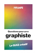 Questions pour un·e graphiste